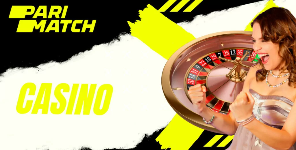 Há uma seção de cassino na plataforma Parimatch